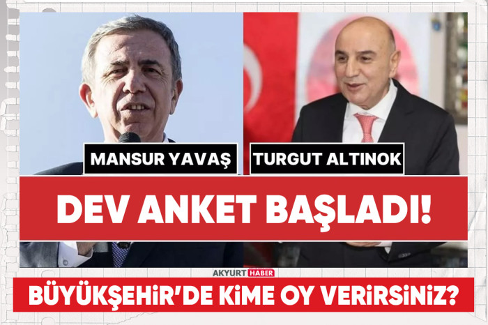 Ankara Büyükşehir'de Kime Oy verirsiniz?