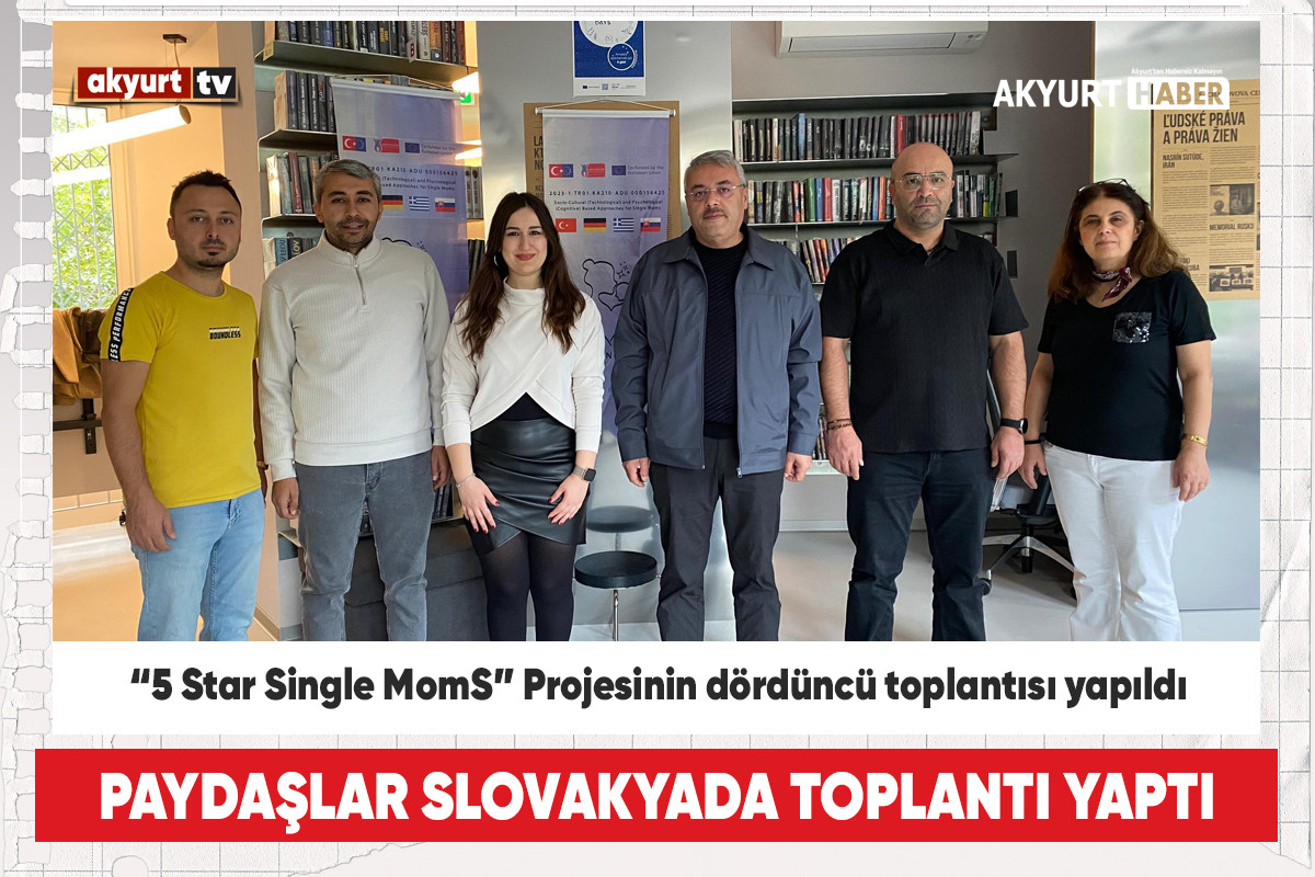 5 Star Single MomS Projesinin dördüncü toplantısı yapıldı