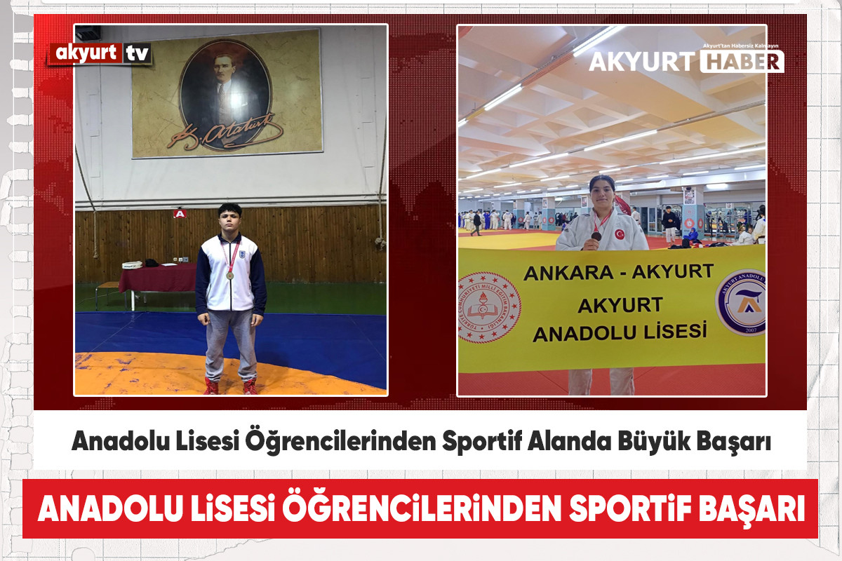 Akyurt Anadolu Lisesi Öğrencilerinden Sportif Alanda Büyük Başarı