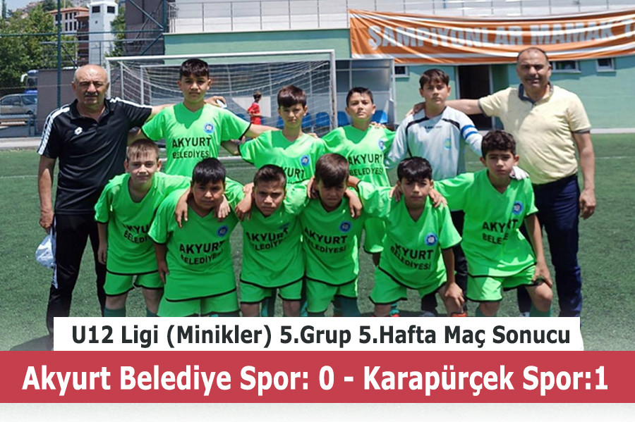 Akyurt Belediye Spor:0 - Karapürçek Spor:1