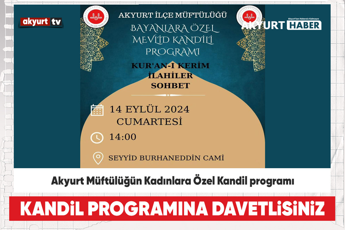 Akyurt Müftülüğünden Kadınlara Özel Kandil programı