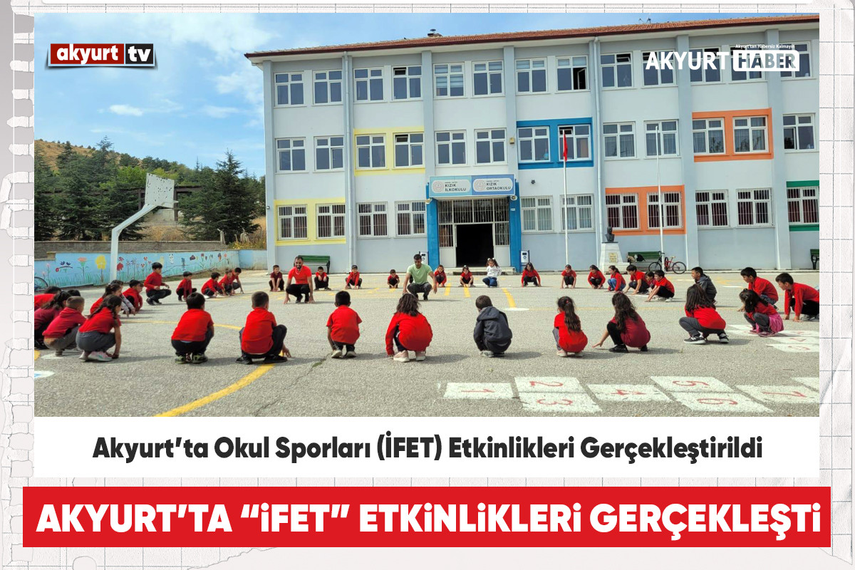 Akyurt’ta Okul Sporları Etkinlikleri Gerçekleştirildi