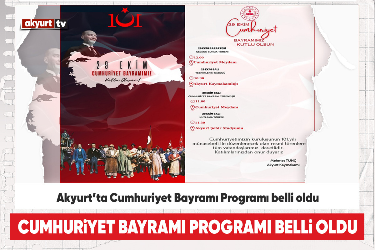 Akyurt'ta Cumhuriyet Bayramı Programı belli oldu